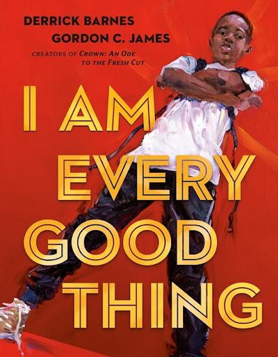 i am every good thing, book, racial justice