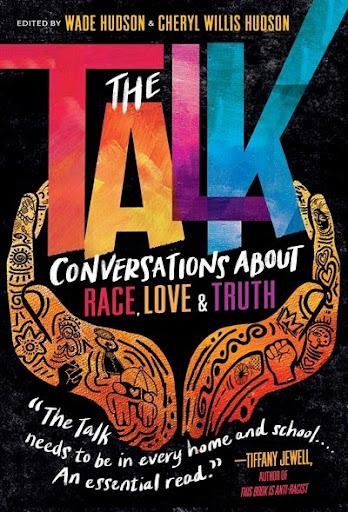 The talk conversations about race love and truth, book, racial justice